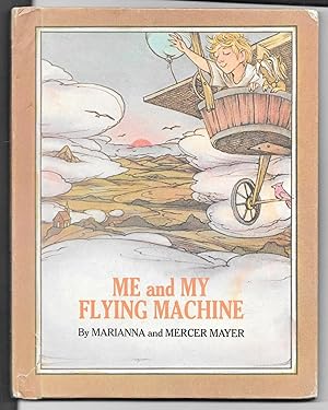 Seller image for Me and My Flying Machine for sale by Sparkle Books