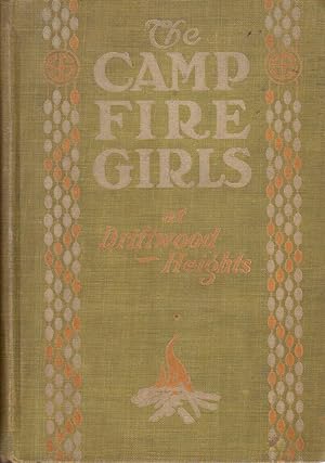 Image du vendeur pour The Camp Fire Girls at Driftwood Heights mis en vente par Hyde Brothers, Booksellers