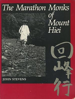 Seller image for THE MARATHON MONKS OF MOUNT HIEI for sale by By The Way Books