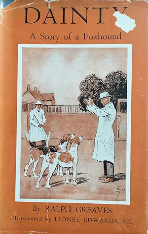 Bild des Verkufers fr Dainty - A Story of a Foxhound zum Verkauf von Juniper Books