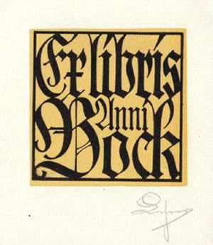 Exlibris für Anna Bock. Zweifarbiger Klischeedruck von Franz Lehrer, Linz a.D., unten rechts mit ...