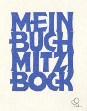 Exlibris für Mitzi Bock. Klischeedruck von Franz Lehrer, Linz a.D., unten rechts mit Bleistift mo...
