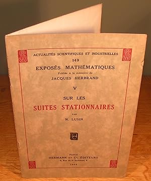 SUR LES SUITES STATIONNAIRES (exposés mathématiques publiés à la mémoire de Jacques Herbrand)