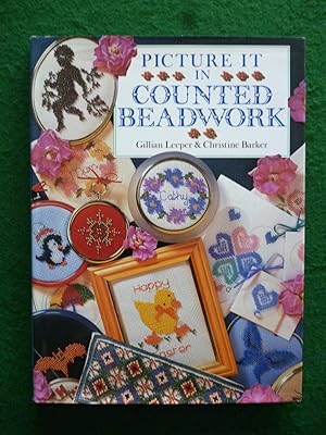 Imagen del vendedor de Picture It in Counted Beadwork a la venta por Shelley's Books