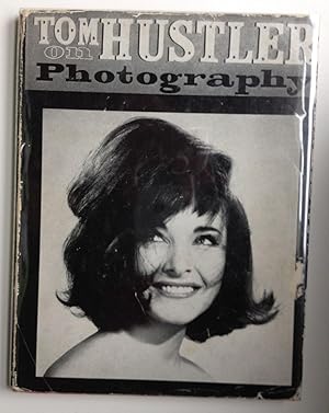 Seller image for Tom Hustler on Photography for sale by WellRead Books A.B.A.A.