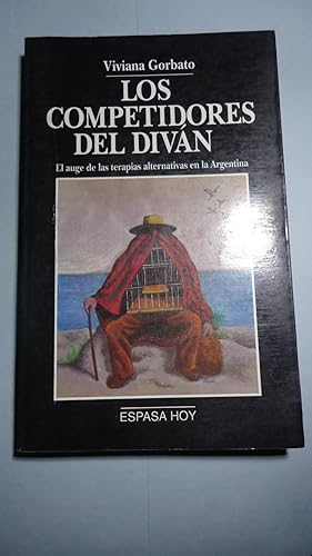 Imagen del vendedor de LOS COMPETIDORES DEL DIVAN. EL AUGE DE LAS TERAPAS ALTERNATIVAS EN LA ARGENTINA a la venta por Ernesto Julin Friedenthal