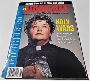 Seller image for The Advocate (Issue No. 565, December 4, 1990): The National Gay and Lesbian Newsmagazine Magazine (Cover Story: Holy Wars - How American Religion Has Failed Gays and Lesbians) for sale by Bloomsbury Books