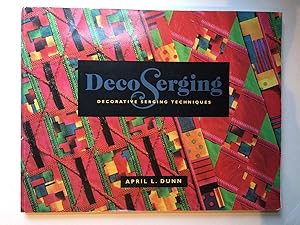 Bild des Verkufers fr Deco Serging: Decorative Serging Techniques zum Verkauf von WellRead Books A.B.A.A.