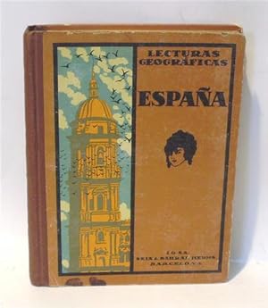 LECTURAS GEOGRÁFICAS - Vol. IV - España y Portugal