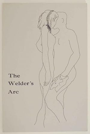 Seller image for The Welder's Arc for sale by Jeff Hirsch Books, ABAA