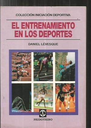 Seller image for ENTRENAMIENTO EN LOS DEPORTES - EL for sale by Desvn del Libro / Desvan del Libro, SL