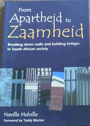Bild des Verkufers fr From Apartheid to Zaamheid zum Verkauf von Chapter 1