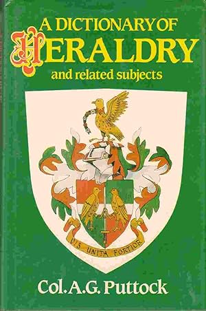 Seller image for A Dictionary of Heraldry and Related Subjects for sale by Riverwash Books (IOBA)