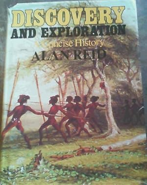 Imagen del vendedor de Discovery and Exploration: A Concise History a la venta por Chapter 1
