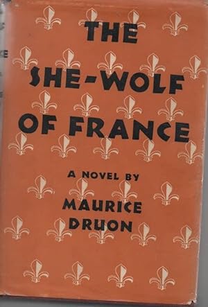 Immagine del venditore per The She-Wolf of France venduto da C P Books Limited