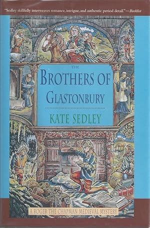 Seller image for The Brothers of Glastonbury (A Roger the Chapman Medieval Mystery) for sale by Cul de Sac Books