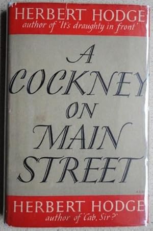 Image du vendeur pour A Cockney on Main Street mis en vente par Weysprings Books, IOBA, PBFA