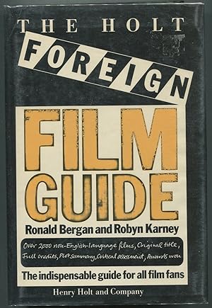 Bild des Verkäufers für The Holt Foreign Film Guide zum Verkauf von Between the Covers-Rare Books, Inc. ABAA