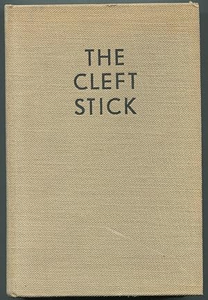 Bild des Verkufers fr The Cleft Stick or It's the Same the World Over zum Verkauf von Between the Covers-Rare Books, Inc. ABAA