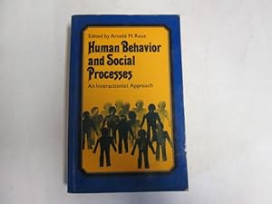 Immagine del venditore per Human Behaviour And Social Processes An Interactionist Appraoch venduto da Goldstone Rare Books