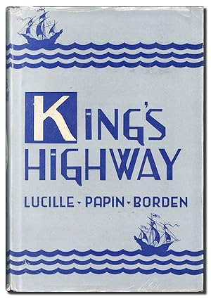 Image du vendeur pour King's Highway [Inscribed] mis en vente par Lorne Bair Rare Books, ABAA