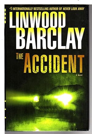 Seller image for THE ACCIDENT. for sale by Bookfever, IOBA  (Volk & Iiams)