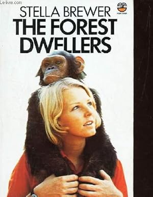 Seller image for THE FOREST DWELLERS for sale by Le-Livre