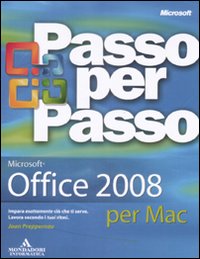 Imagen del vendedor de Microsoft Office 2008 per Mac. Passo per Passo a la venta por Libro Co. Italia Srl