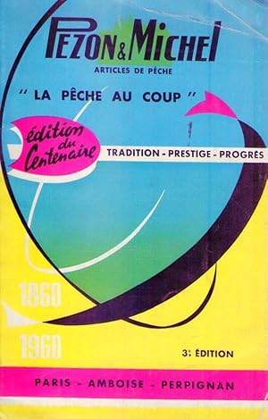 LA PECHE AU COUP. Catalogue illustré