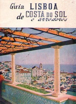 Seller image for GUIA DE LISBOA, COSTA DO SOL E ARREDORES. Anexo Cidade do Porto for sale by Buenos Aires Libros
