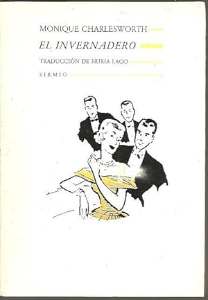 Imagen del vendedor de EL INVERNADERO. a la venta por Librera Javier Fernndez