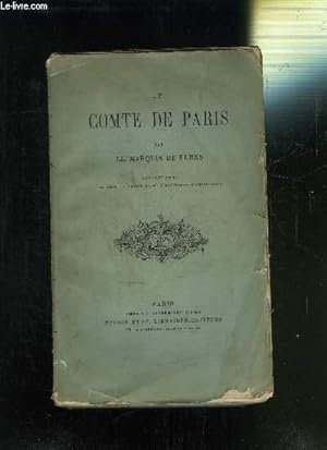Immagine del venditore per LE COMTE DE PARIS venduto da Le-Livre