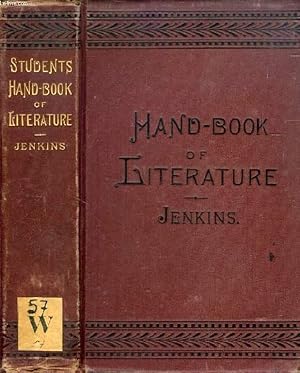 Seller image for THE STUDENT'S HANDBOOK OF BRITISH AND AMERICAN LITERATURE, WITH SELECTIONS FROM THE WRITINGS OF THE MOST DISTINGUISHED AUTHORS for sale by Le-Livre