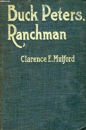 Seller image for BUCK PETERS, RANCHMAN for sale by Le-Livre