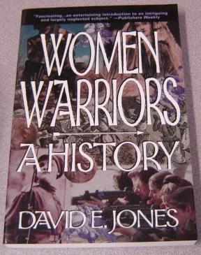 Women Warriors: A History