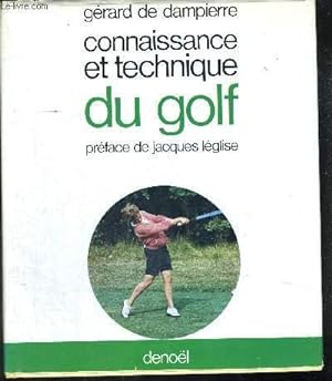 Seller image for CONNAISSANCE ET TECHNIQUE DU GOLF for sale by Le-Livre