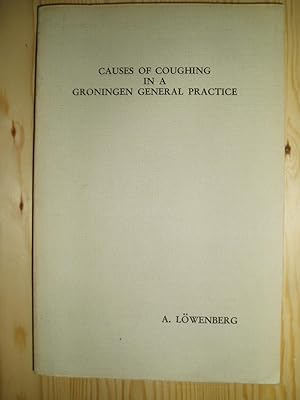 Causes of Coughing in a Groningen General Practice