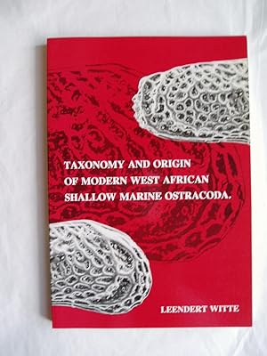 Taxonomy & Origin of Modern West African Shallow Marine Ostracoda