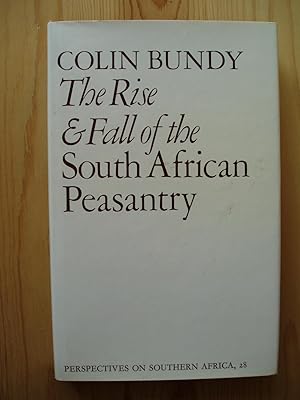 Bild des Verkufers fr The Rise & Fall of the South African Peasantry zum Verkauf von Expatriate Bookshop of Denmark