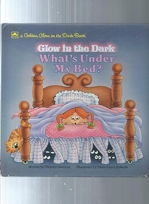 WHAT'S THE BED /Glow in the Dark Book