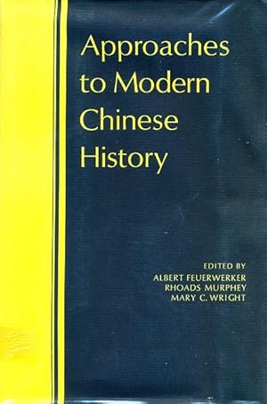 Approaches to Modern Chinese History