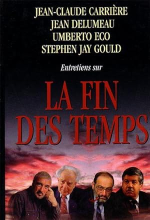 Seller image for ENTRETIENS SUR LA FIN DES TEMPS for sale by Librairie l'Aspidistra