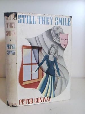Seller image for Still they Smile for sale by BRIMSTONES