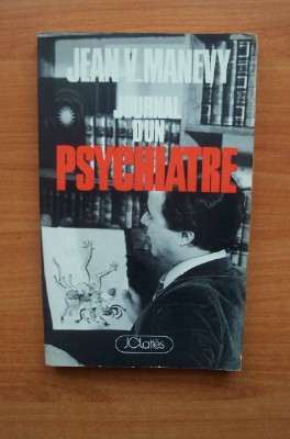 Seller image for JOURNAL D'UN PSYCHIATRE for sale by KEMOLA