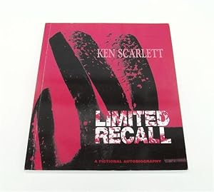 LimitedRecall. (Limited Recall). A Fictional Autobiography.
