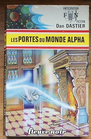 Seller image for 658 - Les portes du monde Alpha for sale by Aberbroc