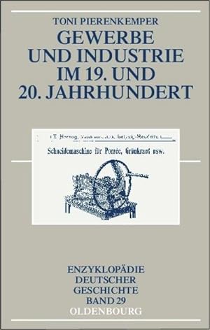 Bild des Verkufers fr Gewerbe und Industrie im 19. und 20. Jahrhundert zum Verkauf von AHA-BUCH GmbH