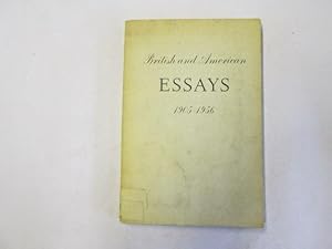 Image du vendeur pour British and American Essays 1905-1956 mis en vente par Goldstone Rare Books