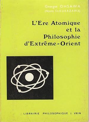 Seller image for L'Ere Atomique et la Philosophie d'Extrme-Orient for sale by Sylvain Par