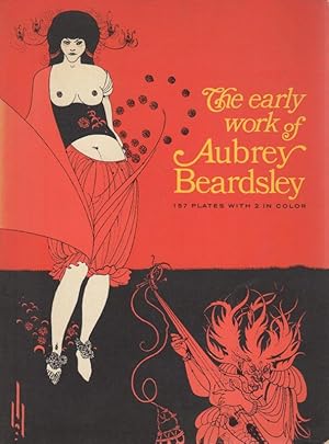 Imagen del vendedor de The Early Work of Aubrey Beardsley a la venta por Sutton Books